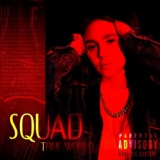 Обложка для True World - Squad