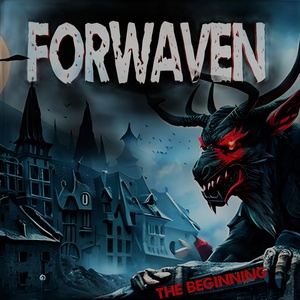 Обложка для Forwaven - The Beginning, Pt. III