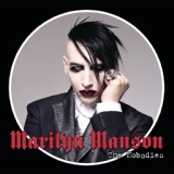 Обложка для Marilyn Manson - The Nobodies