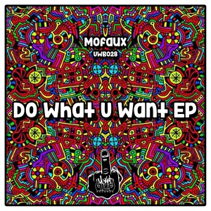Обложка для Mofaux - Do What U Want