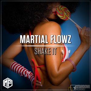 Обложка для Martial Flowz - Shake It