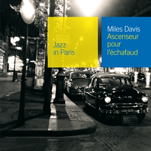 Обложка для Miles Davis - Julien Dans L'Ascenseur