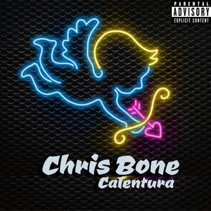 Обложка для Chris Bone - Calentura