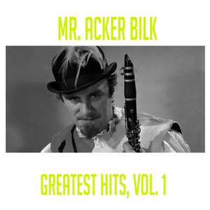 Обложка для Mr. Acker Bilk with the Leon Young String Chorale - Only You