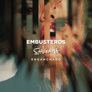 Обложка для Embusteros feat. Shuarma - Enganchado (feat. Shuarma)