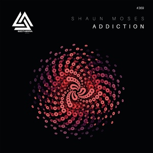 Обложка для Shaun Moses - Addiction
