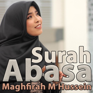 Обложка для Maghfirah M Hussein - Surah Abasa