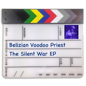 Обложка для Belizian Voodoo Priest - The Silent War