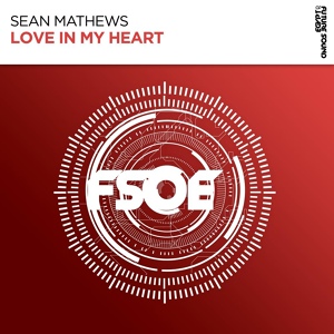 Обложка для Sean Mathews - Love In My Heart
