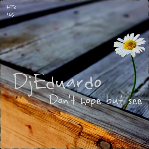 Обложка для Djeduardo - Don't Hope But See