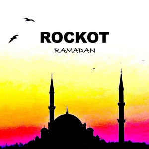 Обложка для Rockot - Ramadan