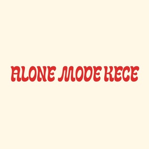 Обложка для FAY MUSIC - ALONE MODE KECE