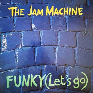 Обложка для The Jam Machine - Funky (Let's Go)