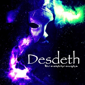Обложка для Desdeth - The Mind Defeat (Full of the Feeling I Feel)