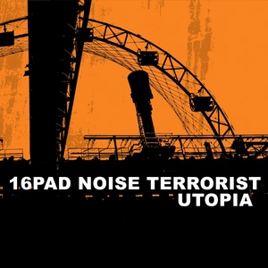 Обложка для 16Pad Noise Terrorist - Lovetrack (Excited)