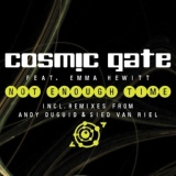 Обложка для Cosmic Gate feat. Emma Hewitt - Not Enough Time(Extended Mix)