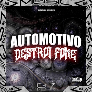 Обложка для DJ PKZS, MC MENDES 011 - Automotivo Destrói Fone