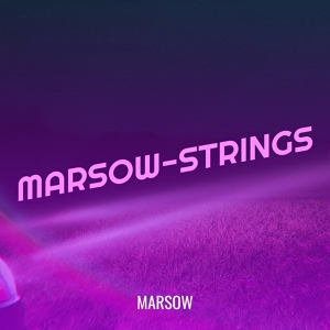 Обложка для Marsow - Marsow-Strings