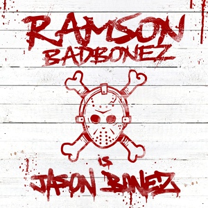Обложка для Ramson Badbonez - Mr Vorhees