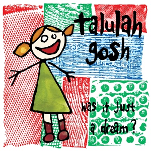 Обложка для Talulah Gosh - Escalator Over The Hill / Talulah Gosh, 1987