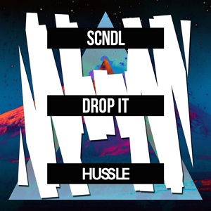 Обложка для SCNDL - Drop It