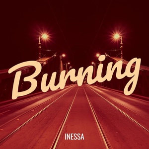 Обложка для INESSA - Burning