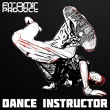 Обложка для Atomic Project - Dance Instructor