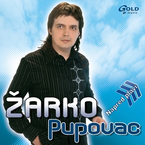 Обложка для Žarko Pupovac - Pamti Me Po Dobru