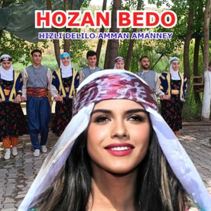 Обложка для hozan Bedo - Hızlı Delilo Amman Amanney