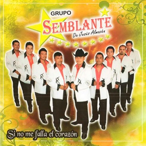 Обложка для Grupo Semblante de Jesús Almazán - Envidia
