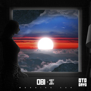 Обложка для OTODAYO Records - Obi ✖ Monte Del Monte - Morning Sun