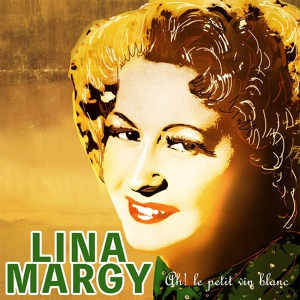 Обложка для Lina Margy - Ca c'est l'amour