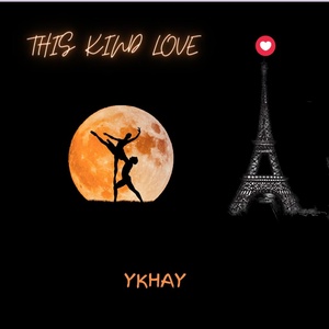 Обложка для Ykhay - This Kind Love