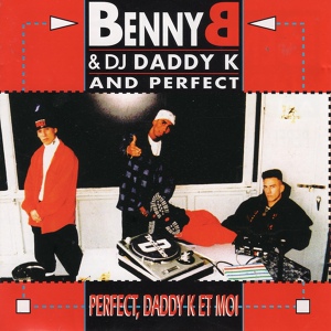 Обложка для BENNY B & DJ Daddy K - Est-Ce Que Je Peux
