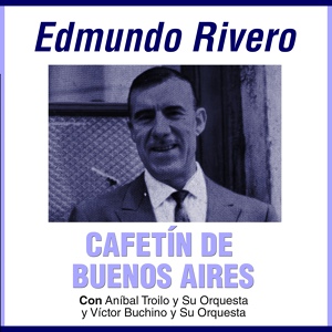 Обложка для Edmundo Rivero - Mi Noche Triste