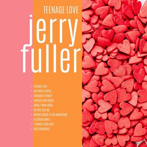 Обложка для Jerry Fuller - I've Found A New Love