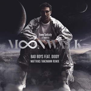 Обложка для Rony Seikaly - Bad Boys Ft Diddy