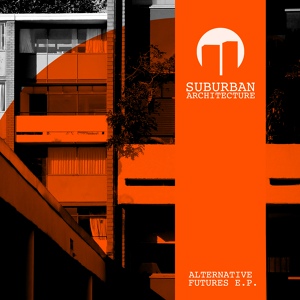 Обложка для Suburban Architecture - Future Jazz '95