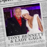 Обложка для Tony Bennett, Lady Gaga - Winter Wonderland