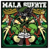 Обложка для Mala Suerte feat. El Pepo - Tréboles y Duendes