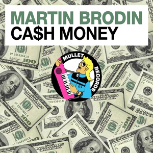 Обложка для Martin Brodin - Cash Money (Preview)
