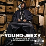 Обложка для Young Jeezy feat. T.I., Lil Scrappy - Bang