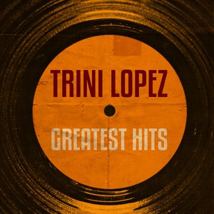Обложка для Trini Lopez - Rosita