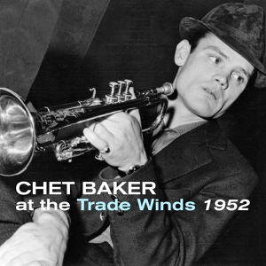 Обложка для Chet Baker - Out Of Nowhere