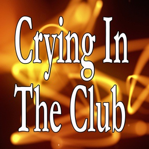 Обложка для Barberry Records - Crying In The Club (Fitness Dance Version)