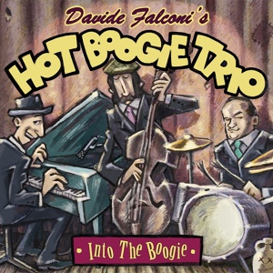 Обложка для Davide Falconi feat. Hot Boogie Trio - Boogie Woogie italiano