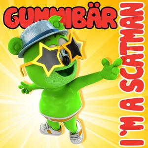 Обложка для Gummibär - I'm A Scatman