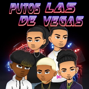 Обложка для A$ap Nok, Astro Drax, Kuringa071, Bruno Meyk, Vesat, Via Lácttea, $Prite feat. 11:11 Lab - Putos de Las Vegas