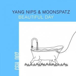 Обложка для Yang Nips, Moonspatz - Beautiful Day