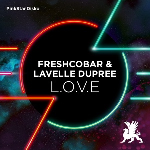Обложка для Freshcobar & Lavelle Dupree - L.O.V.E